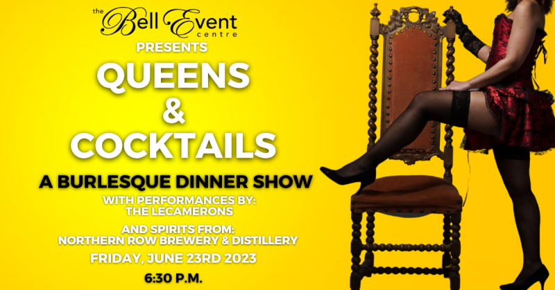 Queens & Cocktails: A Burlesque Dinner Show 